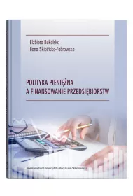 Polityka pieni�na a finansowanie przedsi�biorstw