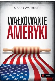 Wakowanie Ameryki