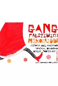 Gang fa�szywych Miko�aj�w