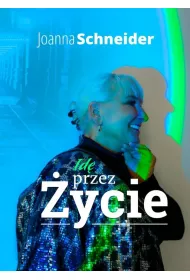 Id� przez �ycie