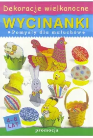Wycinanki. Dekoracje wielkanocne