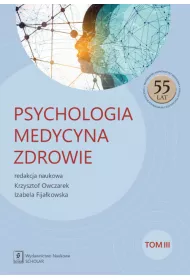 Psychologia - Medycyna - Zdrowie