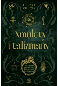eBook Amulety i talizmany. Odkryj pot�g� przedmiot�w, kt�re chroni� i dodaj� mocy mobi epub