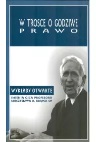W trosce o godziwe prawo