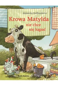 Krowa Matylda nie chce si� k�pa�