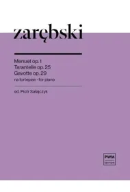 Menuet op. 1, Tarantelle op. 25, Gavotte op. 29