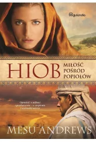 Hiob Mi�o�� po�r�d popio��w