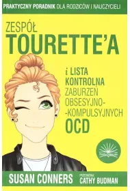 Zesp� Tourette'a i lista kontrolna zaburze� obsesyjno-kompulsyjnych OCD