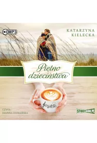Audiobook Pi�tno dzieci�stwa. Sedno. Tom 2 CD