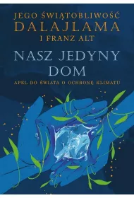 Nasz jedyny dom