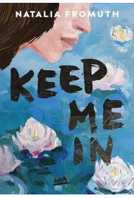 Keep Me In