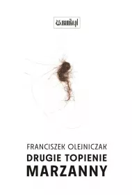Drugie topienie Marzanny
