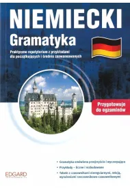Niemiecki. Gramatyka. Przygotowanie do egzamin�w