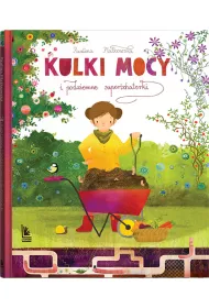 Kulki mocy i podziemne superbohaterki