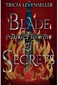 Blade of Secrets. Poeracz sekretw