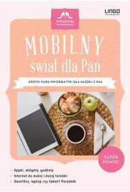 Mobilny �wiat dla Pa�. Poradniki na obcasach