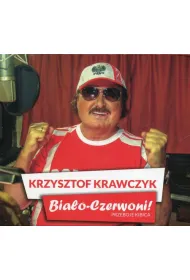 KRAWCZYK KRZYSZTOF BIA�O CZERWONI CD