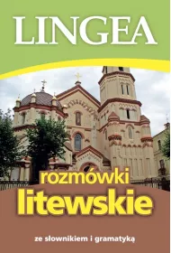 Rozm�wki litewskie ze s�ownikiem i gramatyk�