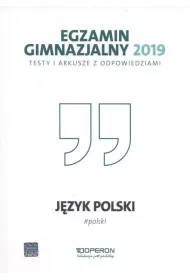 Egzamin gimnazjalny 2019 J�zyk polski Testy i arkusze