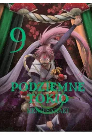Podziemne Tokio. Tom 9