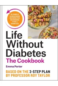 The Life Without Diabetes Cookbook wer. angielska