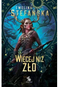 Wi�cej ni� z�o. Kroniki traw. Tom 1