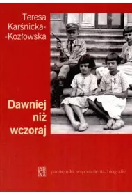Dawniej ni wczoraj