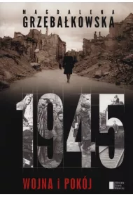 1945 WOJNA I POKOJ