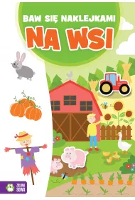 Baw si� naklejkami. Na wsi