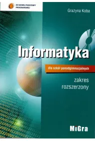 Informatyka dla szk� ponadgimnazjalnych. Podr�cznik zakres rozszerzony