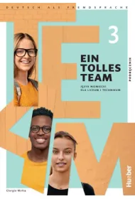 Ein Tolles Team 3. Podr�cznik do j�zyka niemieckiego dla liceum i technikum