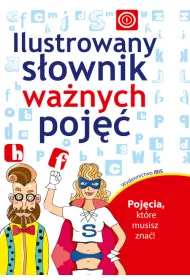 Ilustrowany s�ownik wa�nych poj��