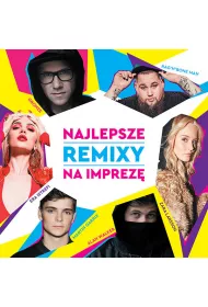 Najlepsze remixy na imprez (CD)