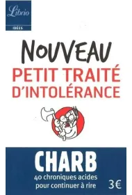 Noveau petit traite d'intolerance