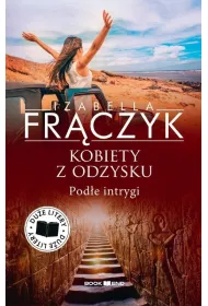 Pod�e intrygi. Kobiety z odzysku. Tom 5. Du�e litery
