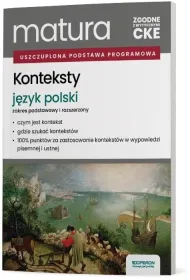 Matura 2026. J�zyk polski. Konteksty. Zakres podstawowy i rozszerzony