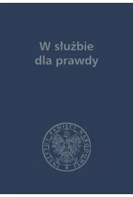 W s�u�bie dla prawdy prace historyczne dedykowane zbigniewowi nawrockiemu 1957-2017