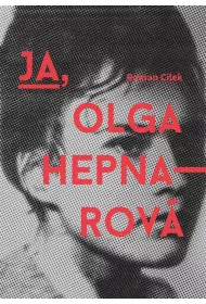 Ja, Olga Hepnarova