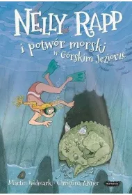 Nelly Rapp i potw�r morski w G�rskim Jeziorze. Nelly Rapp. Tom 10