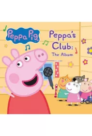 Peppa`s Club - The Album (CD)