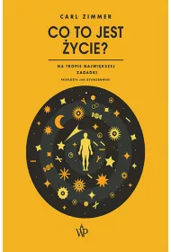 Co to jest �ycie?