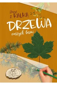 Drzewa naszych Las�w