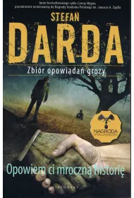 Opowiem ci mroczn� histori�. Zbi�r opowiada� grozy