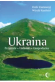 Ukraina. Przyroda, ludno��, gospodarka