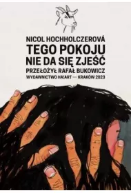 Tego pokoju nie da si� zje��