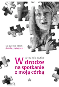 W drodze na spotkanie z moj� c�rk�