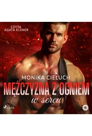 Audiobook Mczyzna z ogniem w sercu mp3