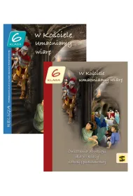 W Kociele umacniamy wiar. Podrcznik i wiczenia do nauki religii dla klasy 6 szkoy podstawowej
