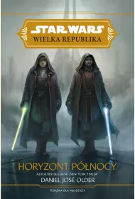 eBook Star Wars Wielka Republika. Horyzont p�nocy mobi epub