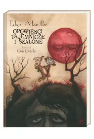 Opowie�ci tajemnicze i szalone